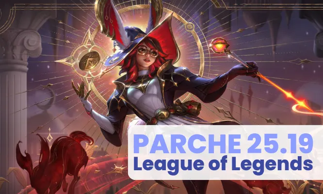 Lo que necesitas saber del parche 25.19 de LoL: buffs, nerfs y sorpresas antes del Mundial 2025