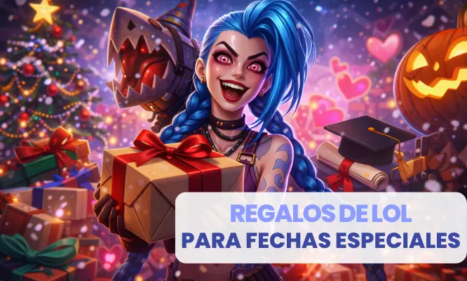 Regalos de LOL según la ocasión: cumpleaños, Navidad y más